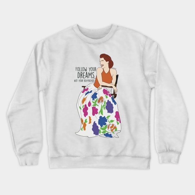 Follow your dreams Crewneck Sweatshirt by Gabi Veiga